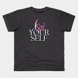 Love Yourself Kids T-Shirt